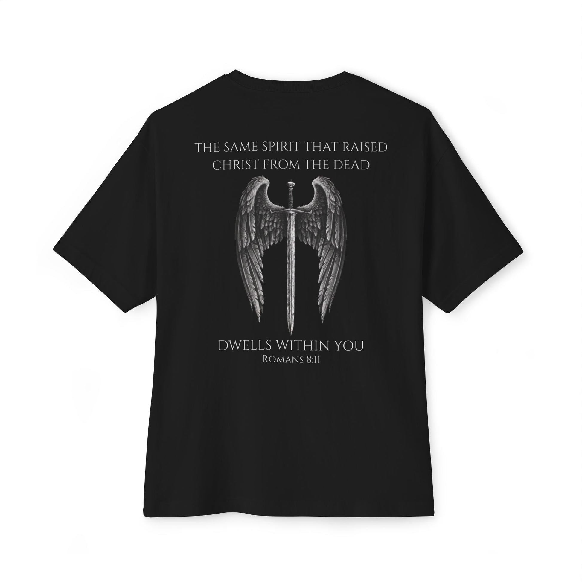 Black t-shirt featuring a winged sword graphic with the text “The same Spirit that raised Christ from the dead dwells within you – Romans 8:11” printed on the back.